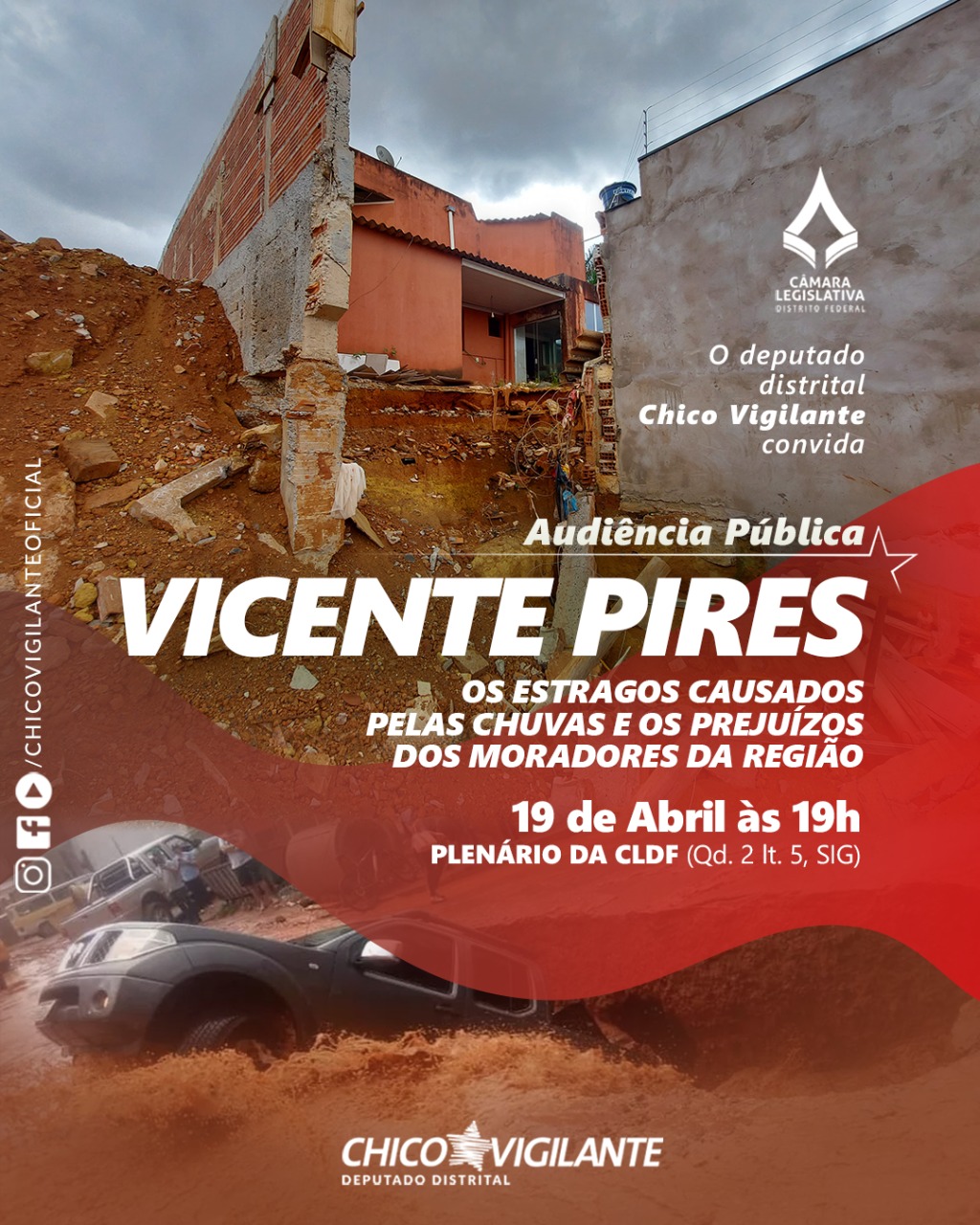 Por iniciativa de Chico Vigilante, CLDF fará audiência para discutir estragos das chuvas em Vicente Pires